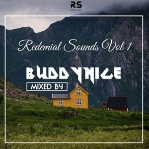 Buddynice – Redemial Sounds Vol 1 (Deep House) Buddynice – Redemial Sounds Vol 1 (Deep House)
