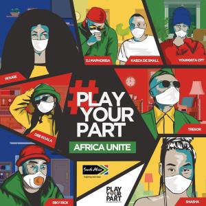 DJ Maphorisa – Play Your Part (Africa Unite) Ft. Kabza De Small, Sha Sha, Rouge, Tresor, YoungstaCPT, Riky Rick & Dee Koala DJ Maphorisa – Play Your Part (Africa Unite) feat. Kabza De Small, Sha Sha, Rouge, Tresor, YoungstaCPT, Riky Rick & Dee Koala