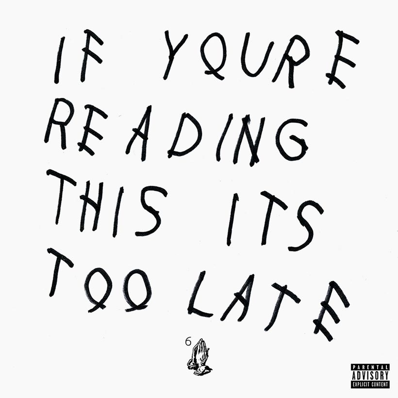 ALBUM: Drake - If You're Reading This It's Too Late Drake - If You're Reading This It's Too Late