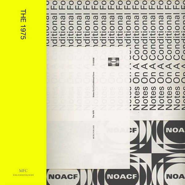 The 1975 - Notes on a Conditional Form