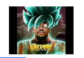 KayDeep-–-Quarantine-Mix-Vol.-2-Hiphopza KayDeep – Quarantine Mix Vol. 2