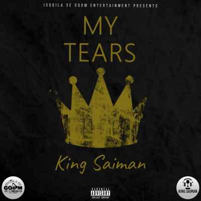King Saiman – My Tears King Saiman – My Tears