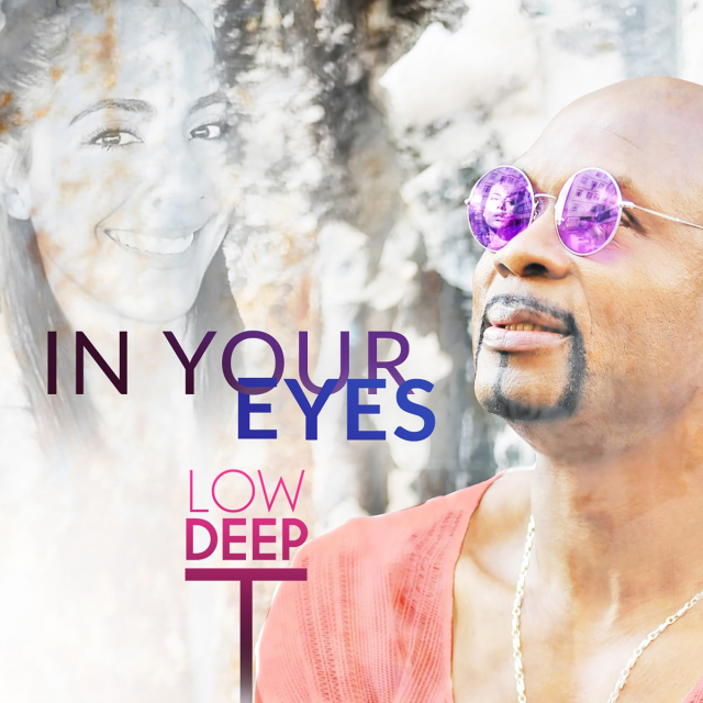 Low Deep T - In Your Eyes (Remixes)