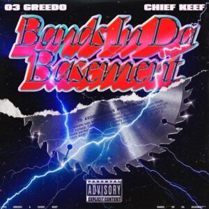 03 Greedo - Bands In Da Basement (feat. Chief Keef) 03 Greedo - Bands In Da Basement (feat. Chief Keef)