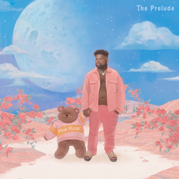 Pink Sweat$ - The Prelude
