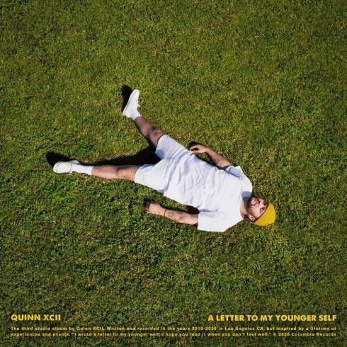 Quinn XCII - A Letter to My Younger Self (2020)
