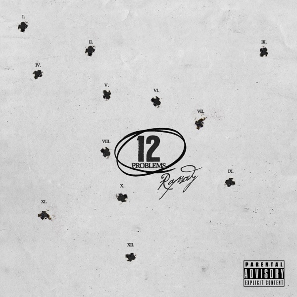 Rapsody - 12 Problems Rapsody - 12 Problems