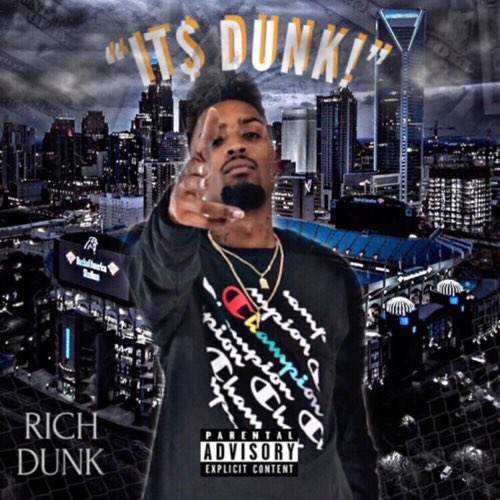 Rich Dunk - It's Dunk