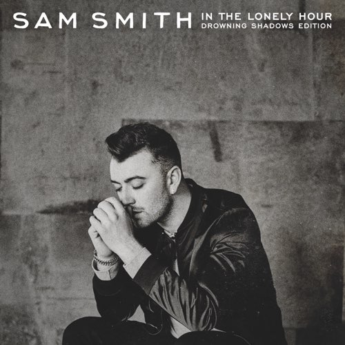 Sam Smith - In the Lonely Hour (Drowning Shadows Edition)