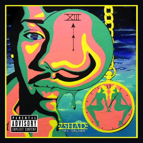 Tay Walker - 25Had