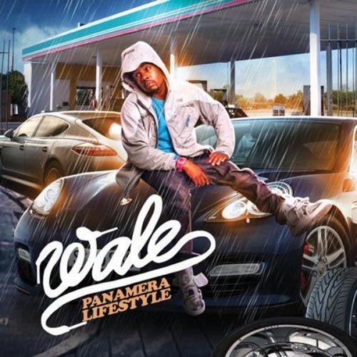 ALBUM: Wale - Panamera Lifestyle ALBUM: Wale - Panamera Lifestyle