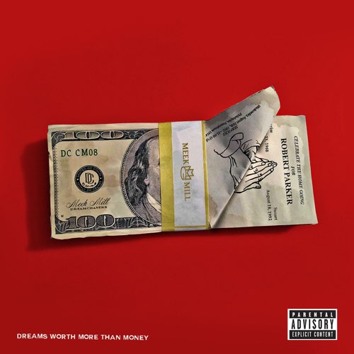 ALBUM: Meek Mill – Dreams Worth More Than Money ALBUM: Meek Mill – Dreams Worth More Than Money
