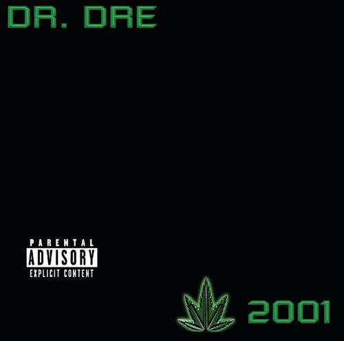 ALBUM: Dr. Dre – 2001 ALBUM: Dr. Dre – 2001