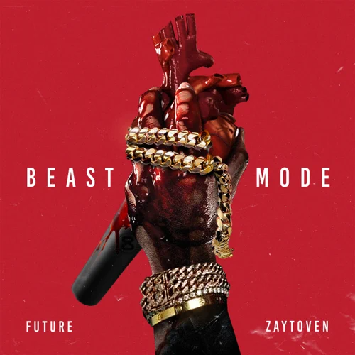 Album: Future - Beast Mode Album: Future - Beast Mode