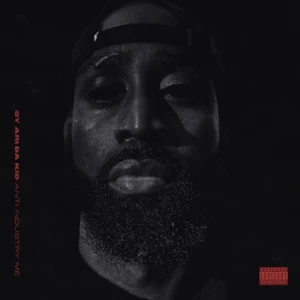 Sy Ari Da Kid - Anti Industry Me