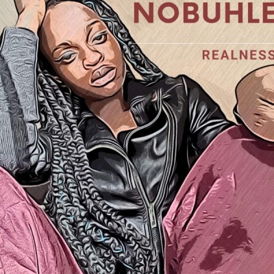 nobuhle – realness nobuhle – realness