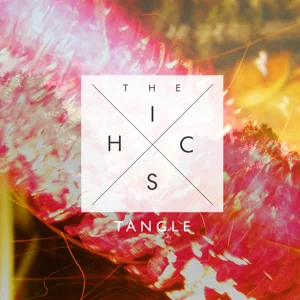 the hics tangle ep album the hics tangle ep album