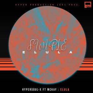 hypersoul x – elula ft. mckay radio edit hypersoul x – elula ft. mckay radio edit