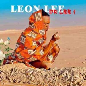 Leon Lee – Tsholofelo ft. Prince Benza Leon Lee – Tsholofelo ft. Prince Benza