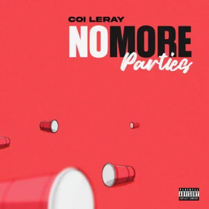 no more parties single coi leray no more parties single coi leray