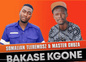 somalian tleremosz – bakase kgone ft. master chuza original mix somalian tleremosz – bakase kgone ft. master chuza original mix
