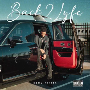back2lyfe nebu kiniza back2lyfe nebu kiniza