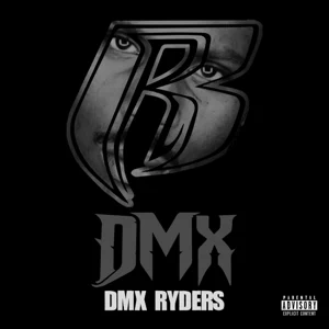 ALBUM: DMX – DMX Ryders dmx ryders dmx