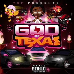 Album: Sauce Walka - God of Texas god of texas sauce walka
