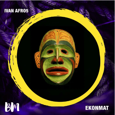 Ivan Afro5 – Ekonmat ivan afro5 – ekonmat