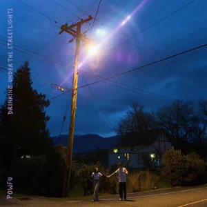 drinking under the streetlights ep powfu drinking under the streetlights ep powfu