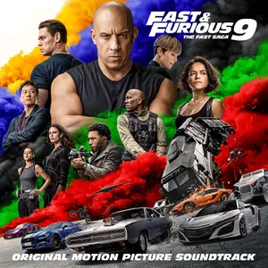 fast furious 9 the fast saga original motion picture soundtrack fast furious 9 the fast saga original motion picture soundtrack