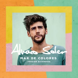 alvaro soler mar de colores versiOn extendida alvaro soler mar de colores versiOn extendida