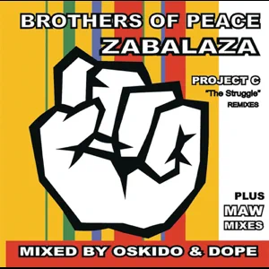 Album: Brothers of Peace - Zabalaza: Project C (Mixed by Okido & Dope) brothers of peace zabalaza project c mixed by okido dope