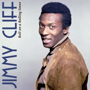 jimmy cliff on a rolling stone jimmy cliff on a rolling stone