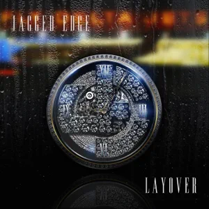 ALBUM: Jagged Edge – Layover layover jagged edge