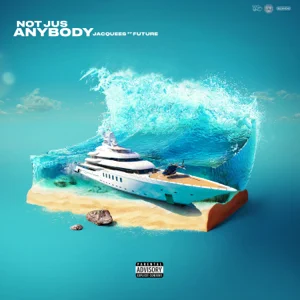 not jus anybody feat. future single jacquees not jus anybody feat. future single jacquees
