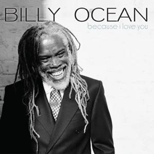 Album: Billy Ocean - Because I Love You billy ocean because i love you
