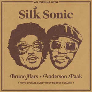 Album: Bruno Mars, Anderson .Paak & Silk Sonic - An Evening With Silk Sonic an evening with silk sonic bruno mars anderson .paak and silk sonic 1