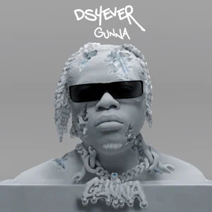 ds4ever gunna ds4ever gunna