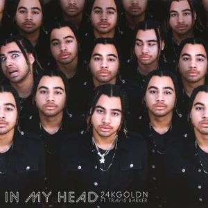 In My Head Single 24kGoldn and Travis Barker 1 In My Head Single 24kGoldn and Travis Barker 1