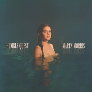 Album: Maren Morris - Humble Quest MAREN MORRIS HUMBLE QUEST