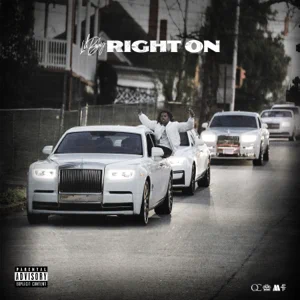 Right On Single Lil Baby Right On Single Lil Baby