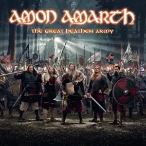 The Great Heathen Army Amon Amarth The Great Heathen Army Amon Amarth