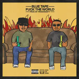 FUCK THE WORLD Single BLUE TAPE A Reece and Jay Jody FUCK THE WORLD Single BLUE TAPE A Reece and Jay Jody
