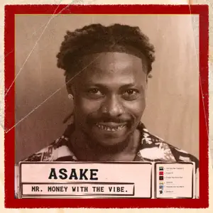 Mr. Money With The Vibe Asake Mr. Money With The Vibe Asake