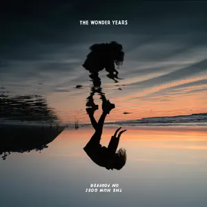 The Hum Goes on Forever The Wonder Years The Hum Goes on Forever The Wonder Years
