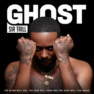 Ghost Sir Trill Ghost Sir Trill