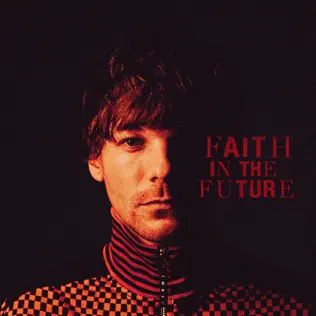 Faith in the Future Deluxe Louis Tomlinson Faith in the Future Deluxe Louis Tomlinson