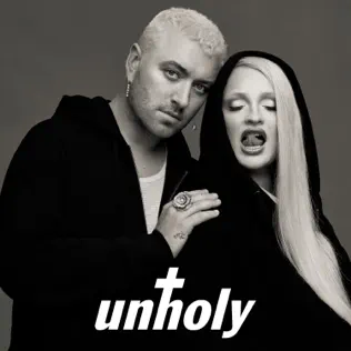 Sam Smith & Kim Petras - Unholy Unholy Single Sam Smith and Kim Petras