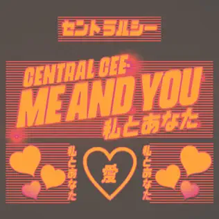 Me You Single Central Cee Me You Single Central Cee